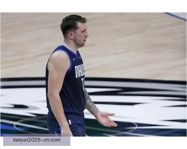 湖人遭重创东契奇或缺席前两轮季后赛复出存疑