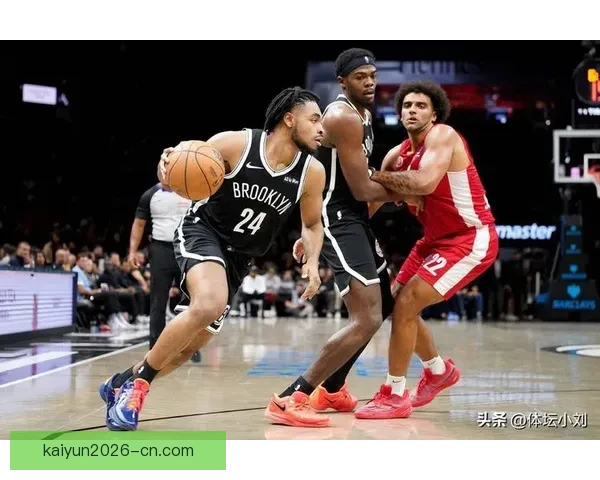 篮网主帅宣布小波特和沃尔夫将缺席本赛季剩余比赛 重新调整球队阵容